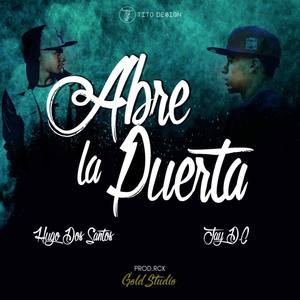 Abre la Puerta (feat. Jay D.C)