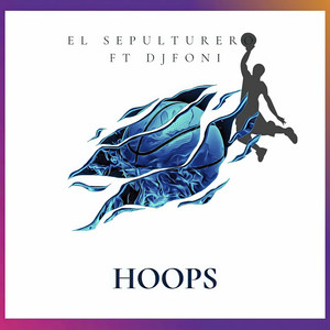 Hoops (Street Remix|Explicit)