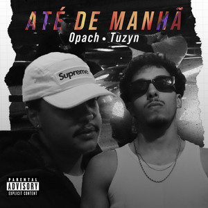 ATÉ DE MANHÃ (Explicit)