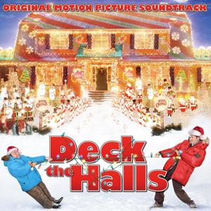 Deck the Halls (Original Motion Picture Soundtrack)