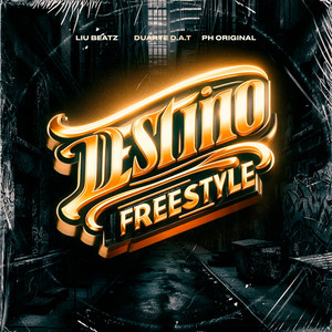 Destino Freestyle (Explicit)