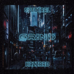 GR!ND (feat. Hazzard) (Explicit)
