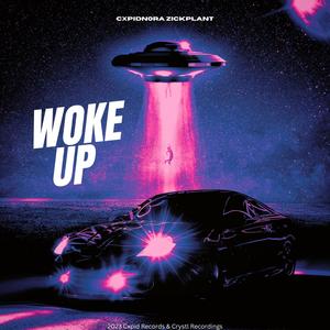 Woke up (Explicit)