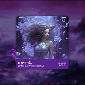 Thuỷ Triều (B2 Deep House)