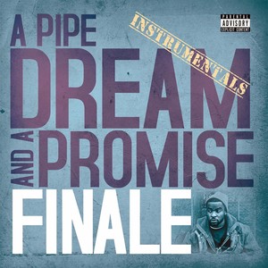 A Pipe Dream and a Promise (Instrumental)