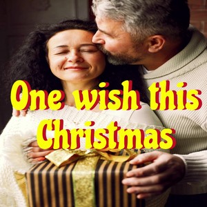 One wish this Christmas (Radio Edit)