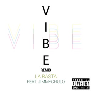 Vibe (Remix)