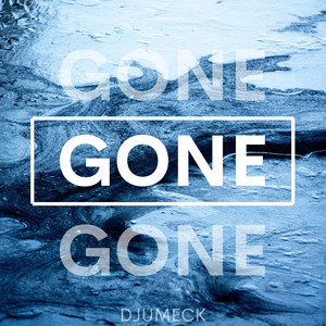 Gone (Extended Mix)