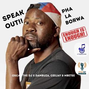 Phalaborwa Speak-Out (feat. Dambuza, Ceejay & Mbetse)