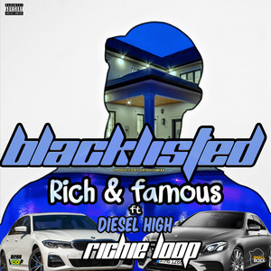 Rich & Famous (Explicit)