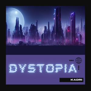 Dystopia