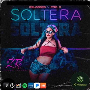 Soltera (feat. Izaguirre Prox)