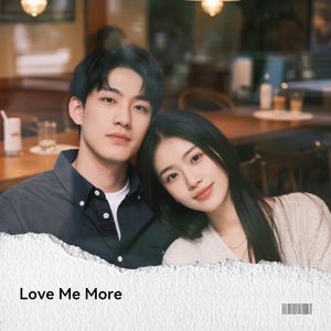 Love Me More-linda