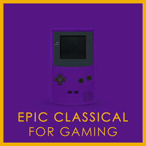 Epic Classical for Gaming