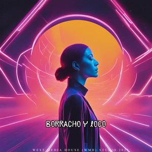 Borracho Y Loco Pt. 3