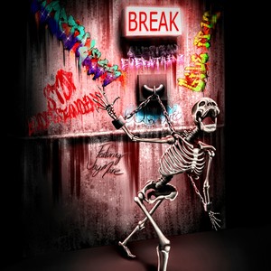 Break (feat. Jay Marie) [Explicit]