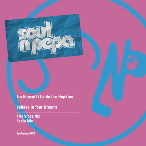 Believe In Your Dreams (Afro Vibes Mix)