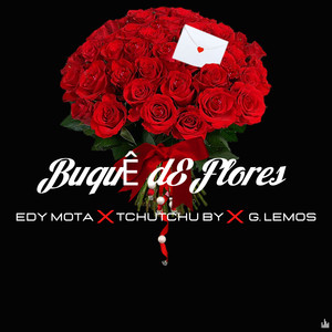 Buquê de Flores (Explicit)