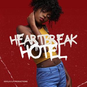 HEARTBREAK HOTEL (feat. LP PRODUCTIONS)