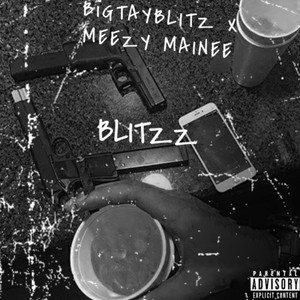 Tha Biggest Blitzz(feat. TayBlitz) (Explicit)
