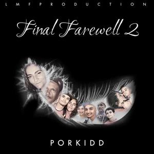 Final Farewell 2 Deluxe (Explicit)