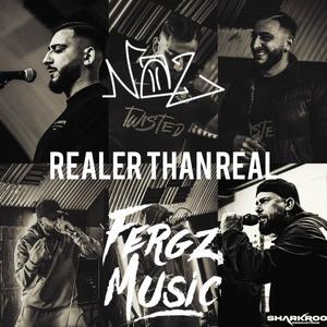 Realer than real (feat. Naz) (Explicit)