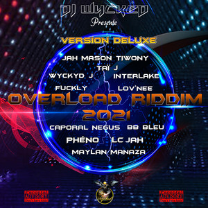 Lyrical Don(Overload Riddim 2021) (Explicit)