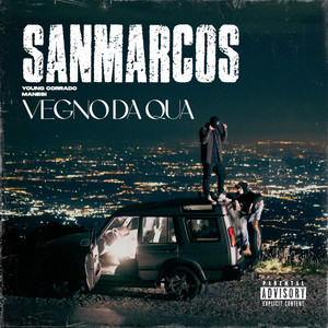 Vegno da Qua (Explicit)