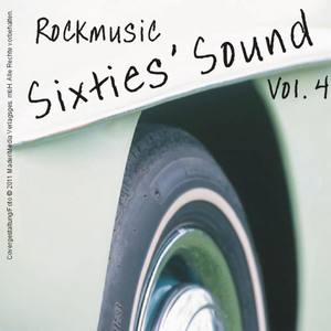 Sixties' Sound - Rockmusic, Vol. 4