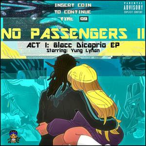 No Passengers II (Explicit)