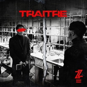 Traitre (Explicit)