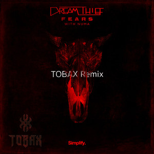 Fears (feat. Numa) (Tobax Remix)