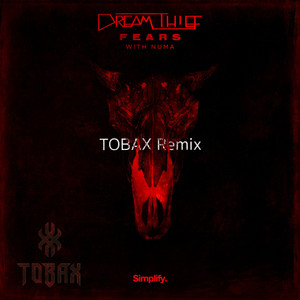Fears(feat. Numa) (Tobax Remix)