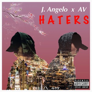 H A T E R S(feat. AV) (Explicit)
