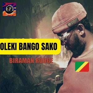 OLEKI BANGO SAKO (feat. BIRAMAN ROUGE)