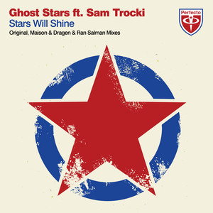Ghost Stars - Stars Will Shine (Radio Edit)