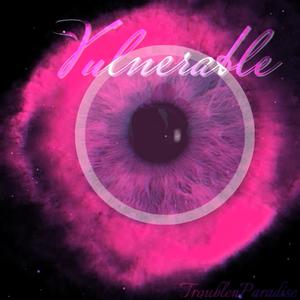 Vulnerable (Explicit)