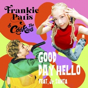 GOOD DAY HELLO (feat. Jr.SANTA) (Instrumental)
