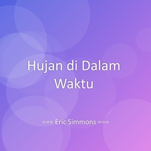 Hujan di Dalam Waktu