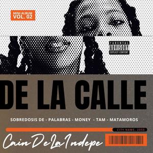 De La Calle (Explicit)