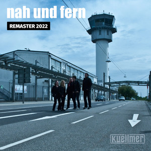 Nah und fern (Remaster)