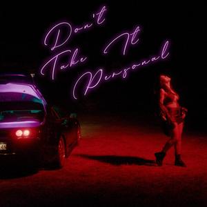 don't take it personal