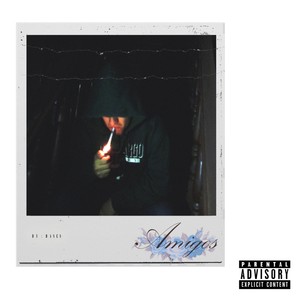Amigos (Explicit)
