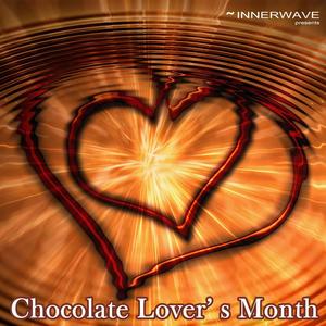 Chocolate Lover's Month