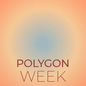 Polygon Week