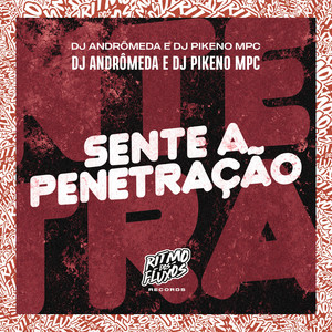 Sente a Penetração (Explicit)