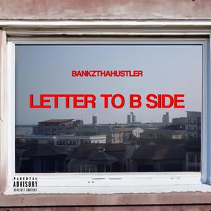 Letter to B side (Explicit)