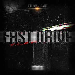 Fast Drive (Explicit)