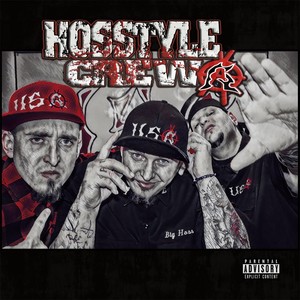 Hosstyle Crew (Explicit)