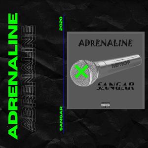 Adrenaline (Explicit)